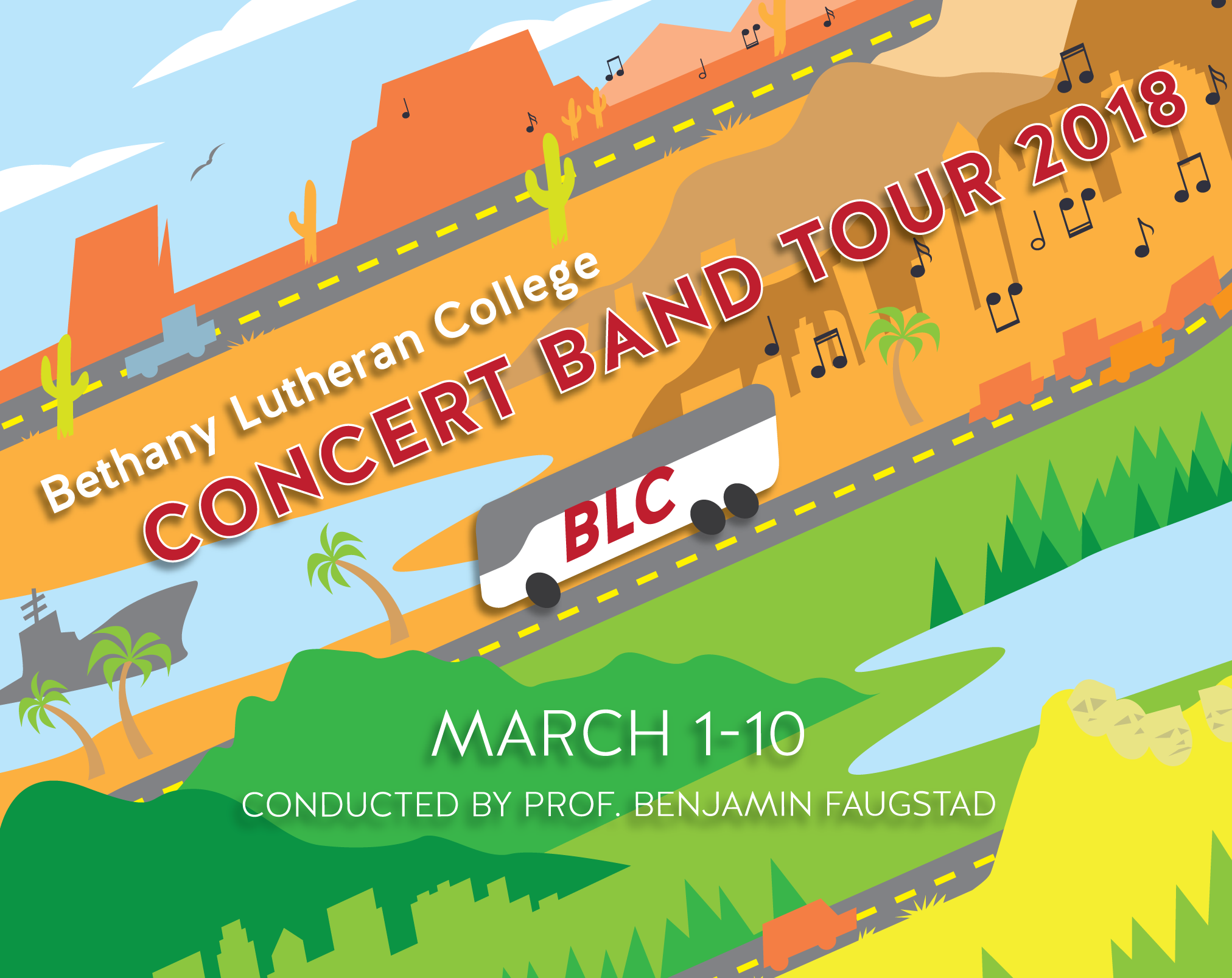 Illustrated poster for the Bethany Lutheran College Concert Band Tour 2018, held March 1-10, featuring a bus on a road surrounded by music notes.