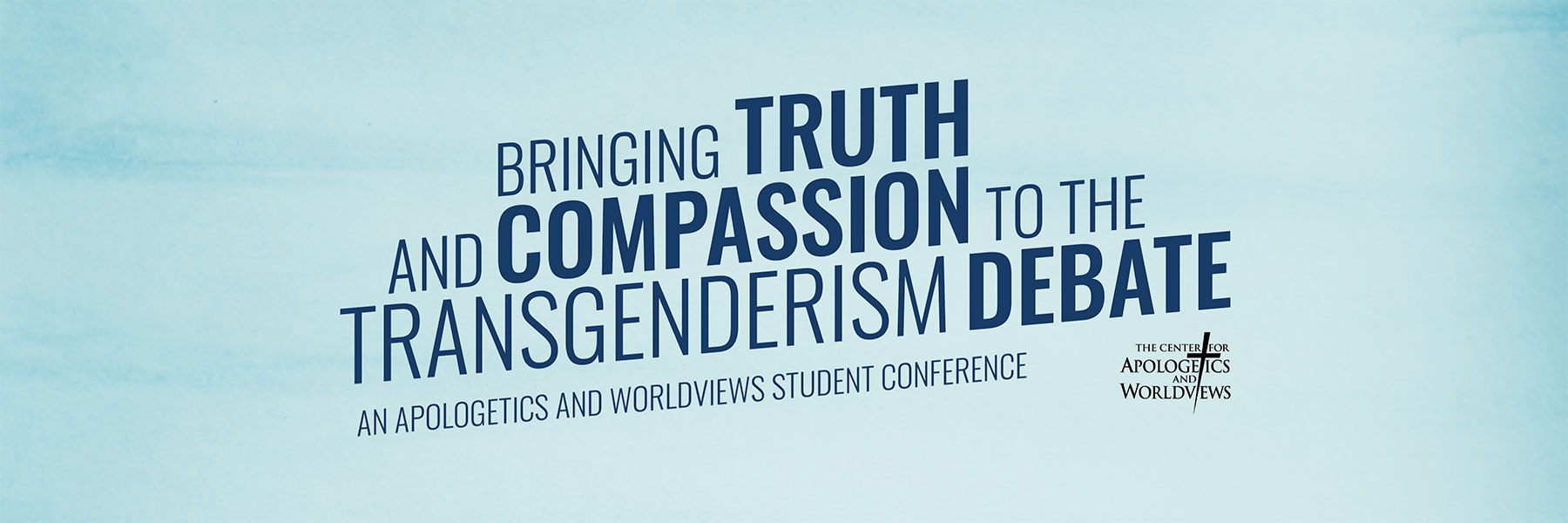 The image promotes a student conference at Bethany Lutheran College titled Bringing Truth and Compassion to the Transgenderism Debate.
