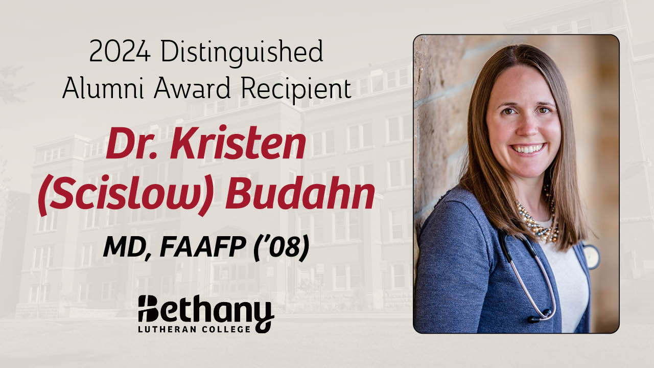 Dr. Kristen Budahn, 2024 Distinguished Alumni Award Recipient at Bethany Lutheran College.
