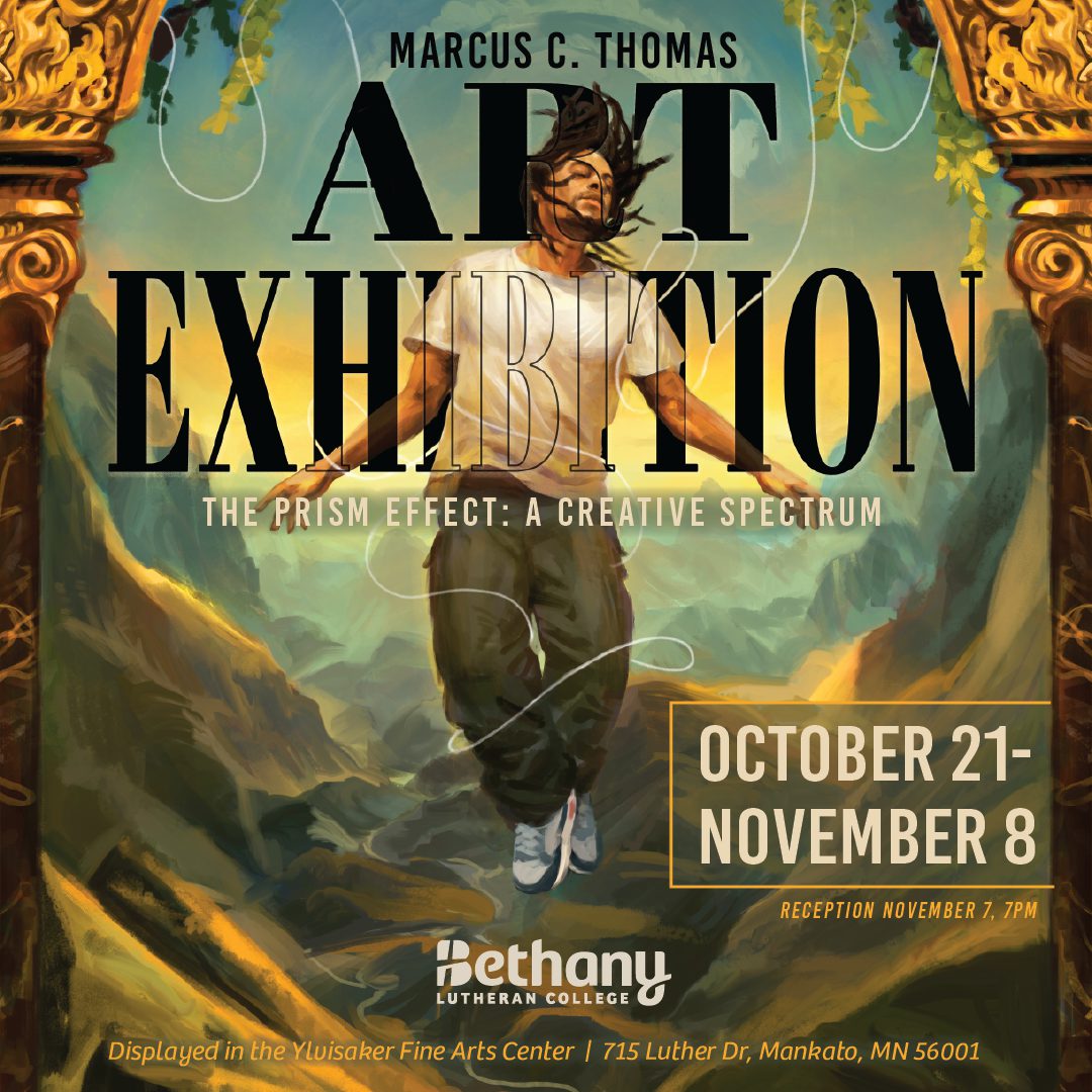 Poster for Marcus C. Thomas Art Exhibition at Bethany Lutheran College, October 21–November 8, featuring a dancing figure; intended for the campus community.