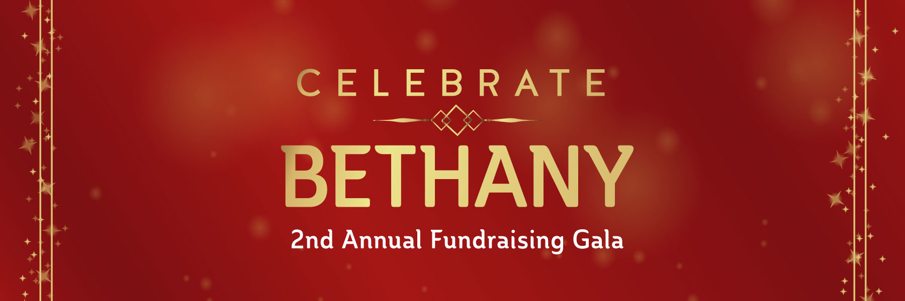 Red and gold banner with star accents reads: Celebrate Bethany 2nd Annual Fundraising Gala, uniting the campus community.