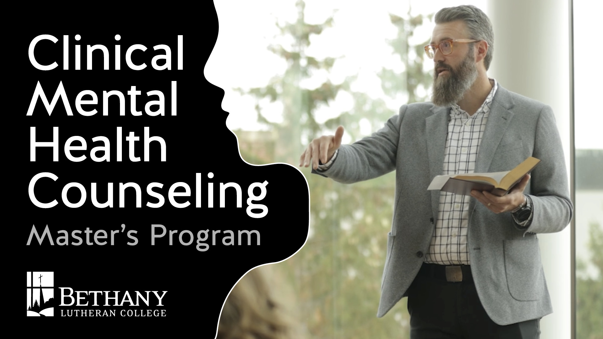 A bearded man holding a book gestures next to text about the Clinical Mental Health Counseling program at Bethany Lutheran College.